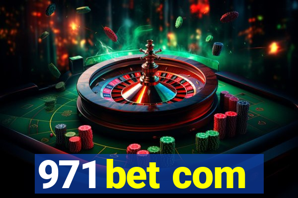 971 bet com